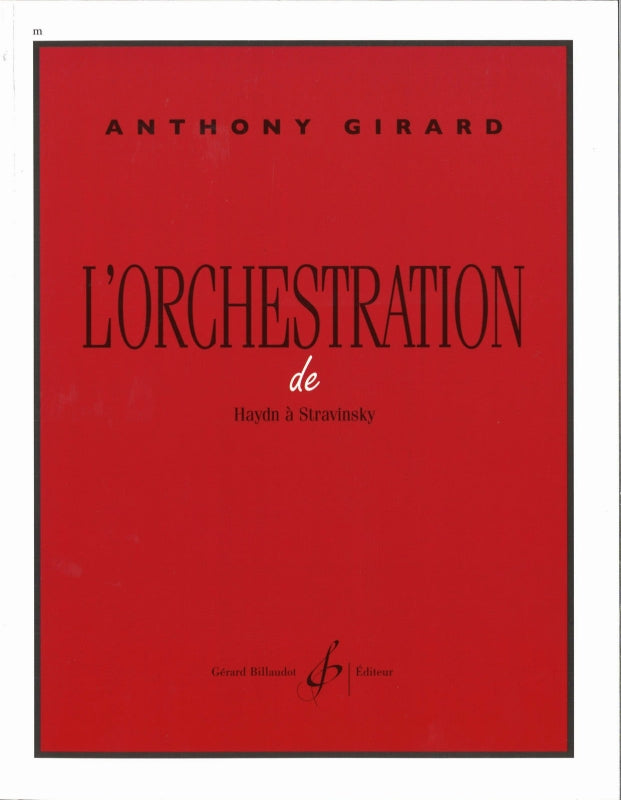Girard, Orchestration de Haydn a Stravin (Billaudot)