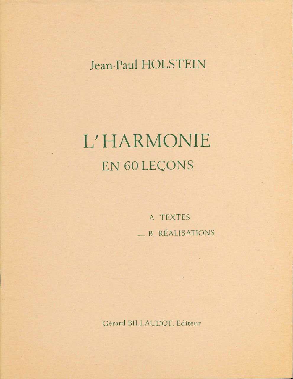 Holstein, Harmonie en 60 lecons. Realis. (Billaudot)