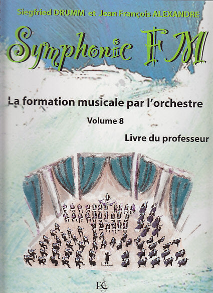 Symphonic FM 8, Livre du professeur (Combre)