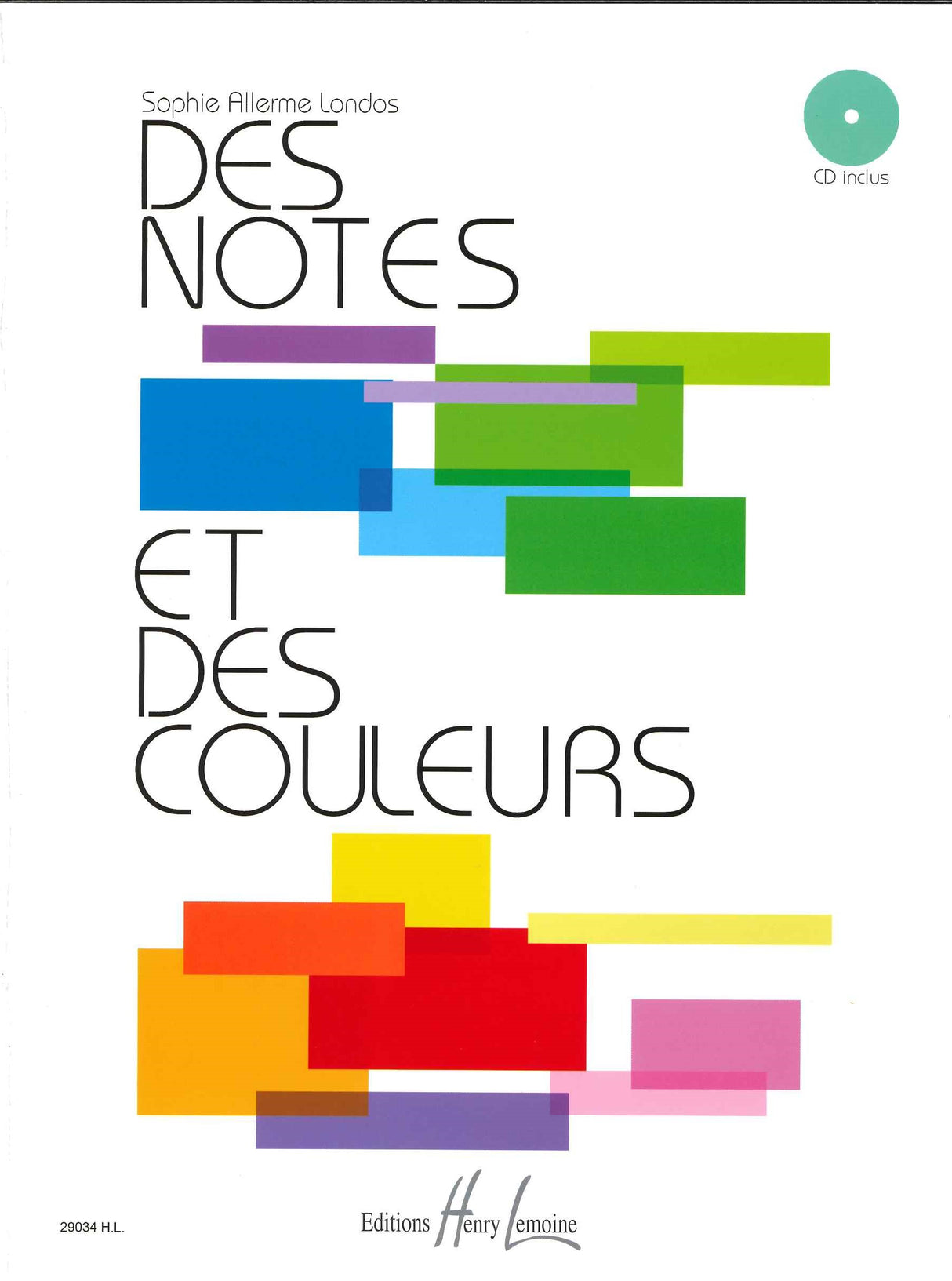 Allerme Londos, Notes & des couleurs+CD (Lemoine)