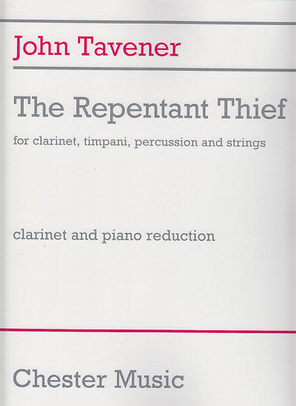 Tavener, Repentant Thief (1990)Reduction (Chester)