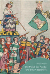 Morent, Musik der Antike & des Mittelalt (Laaber-Verlag)