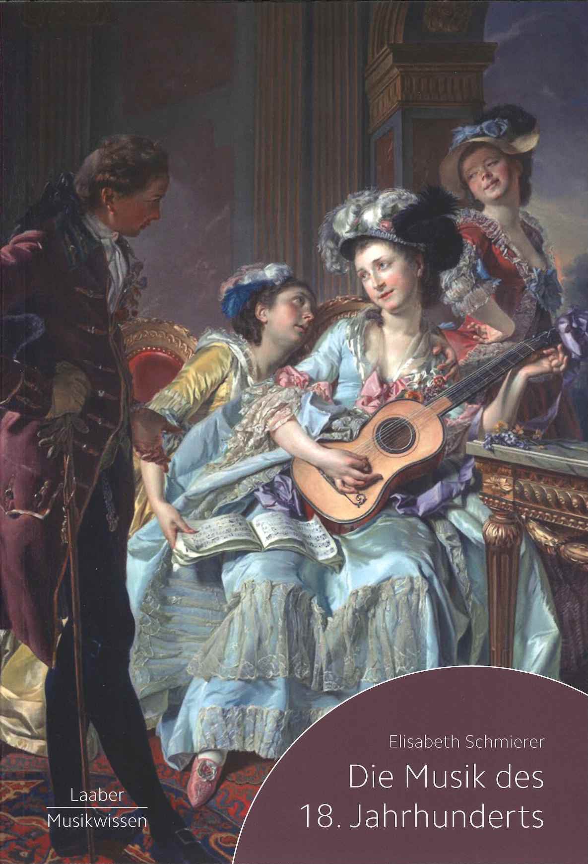 Schmierer, Musik des 18. Jahrhunderts (Laaber-Verlag)