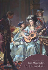 Schmierer, Musik des 18. Jahrhunderts (Laaber-Verlag)