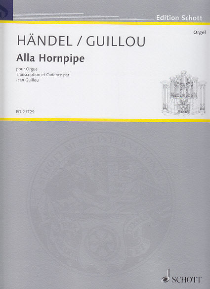 Handel/Guilou, Alla Hornpipe (Schott)