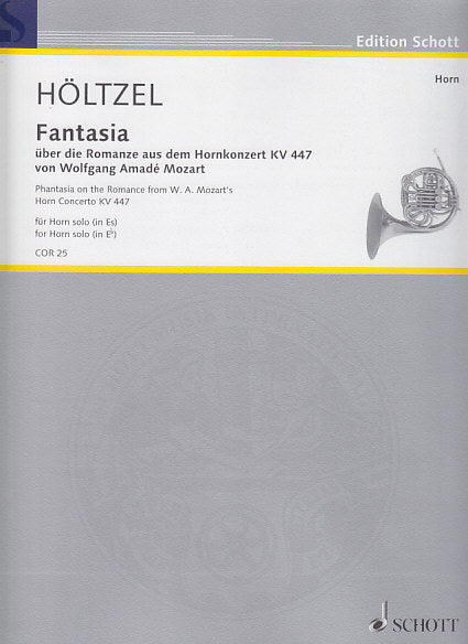 Holtzel, Fantasia on the Romance Hn Solo (Schott)