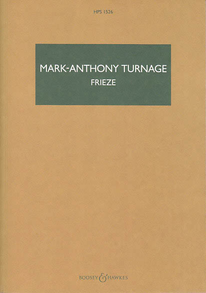 Turnage, Frieze (Orch) (Boosey)