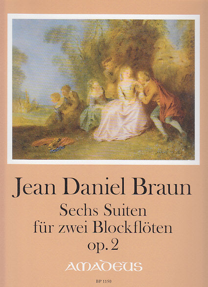Braun, 6 Suiten op. 2 (2Rec) (Amadeus Verlag)