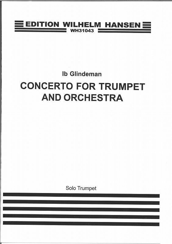 Glindemann, Concerto (Solo Trp part) (W.Hansen)