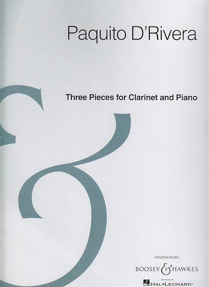 D'Rivera, 3 Pieces for Clarinet & Piano (Boosey)