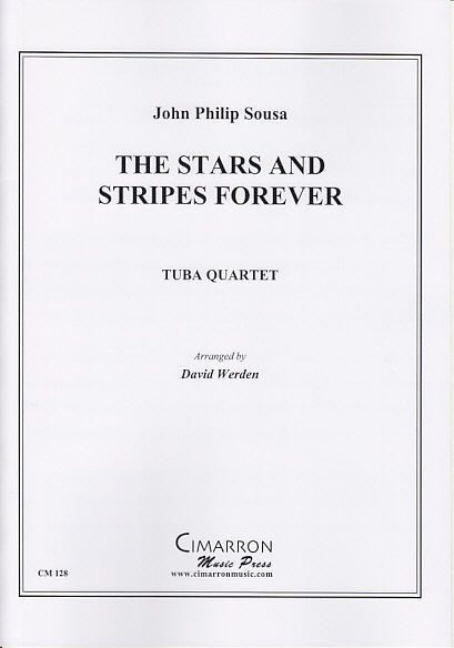Sousa, Stars and Stripes Forever (Werden (Cimarron Music Press)