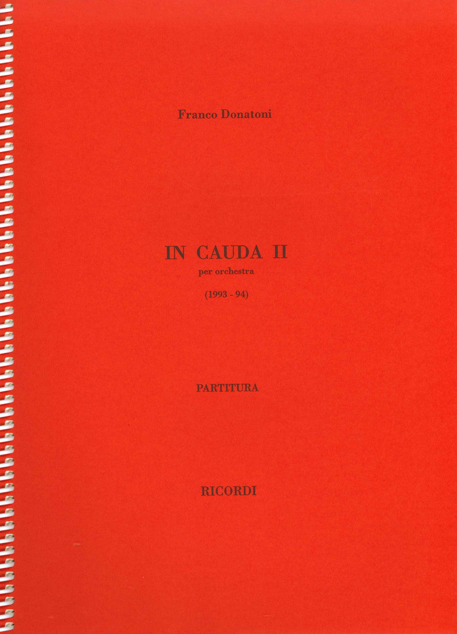 Donatoni, In Cauda II per Orchestra (Ricordi)
