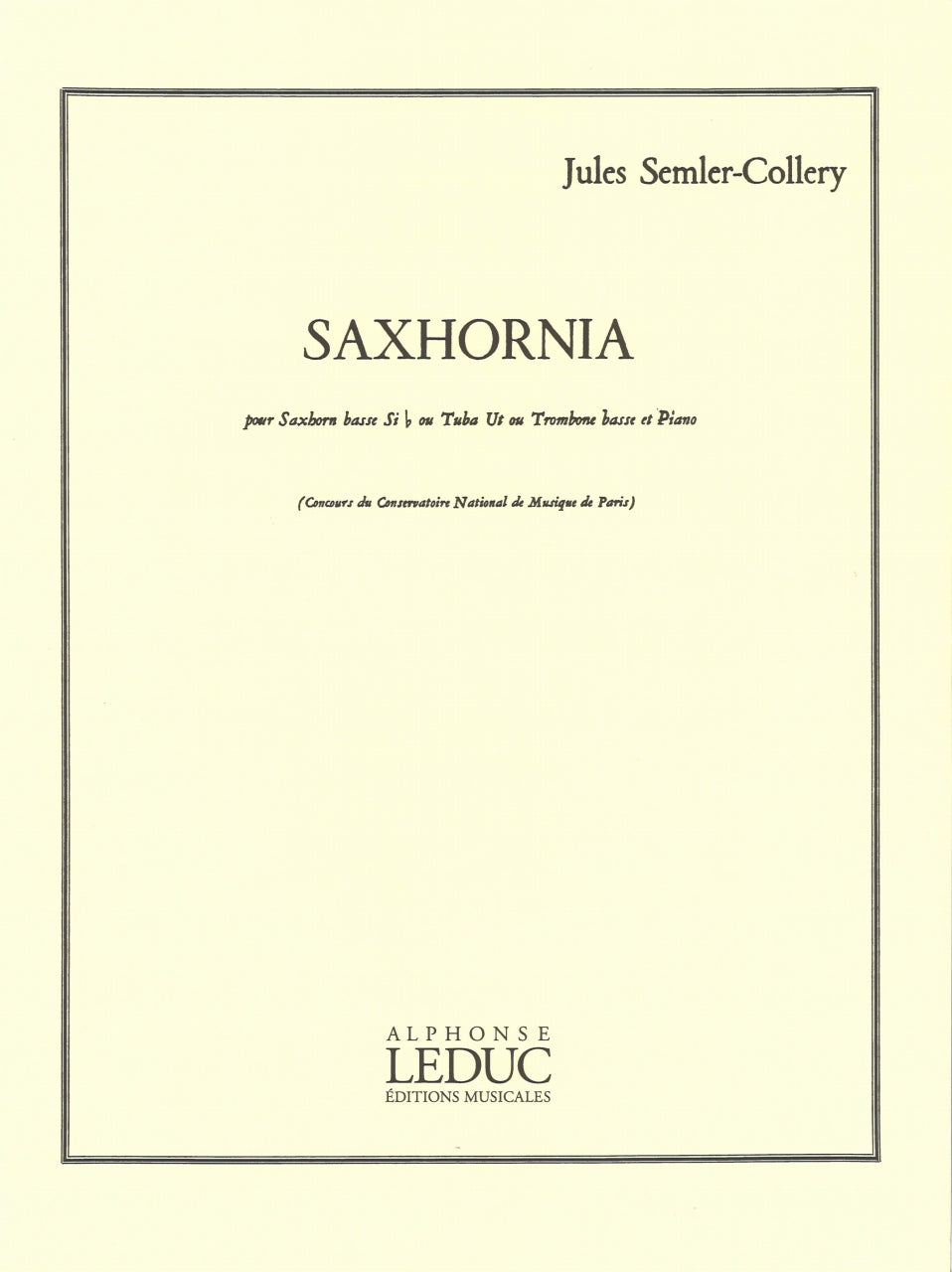 Semler-Collery, Saxhornia (Leduc)