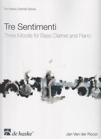 Van der Roost, Tre Sentimenti (BsCl,Pf) (De Haske)