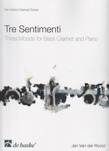 Van der Roost, Tre Sentimenti (BsCl,Pf) (De Haske)