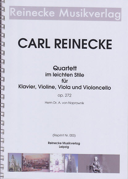 Reinecke, Quartett op. 272 (Reinecke Musikverlag)