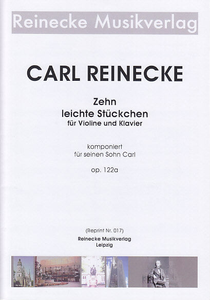 Reinecke, 10 Leichte Stuckchen op. 122a (Reinecke Musikverlag)