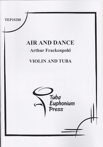 Frackenpohl, Air and Dance (Vn,Tba) (Tuba-Euphonium Press)
