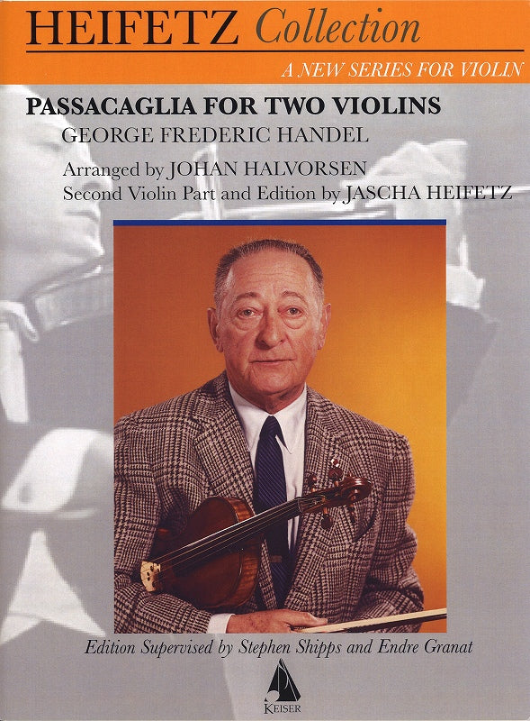 Handel, Passacaglia (Halvorsen/Heifetz) (Lauren Keiser)
