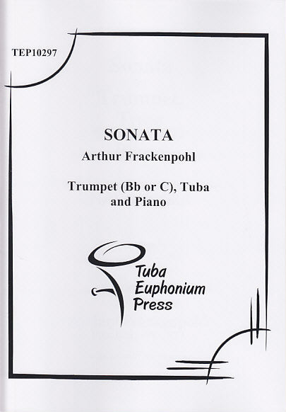 Frackenpohl, Sonata (Trp,Tba,Pf) (Tuba-Euphonium Press)