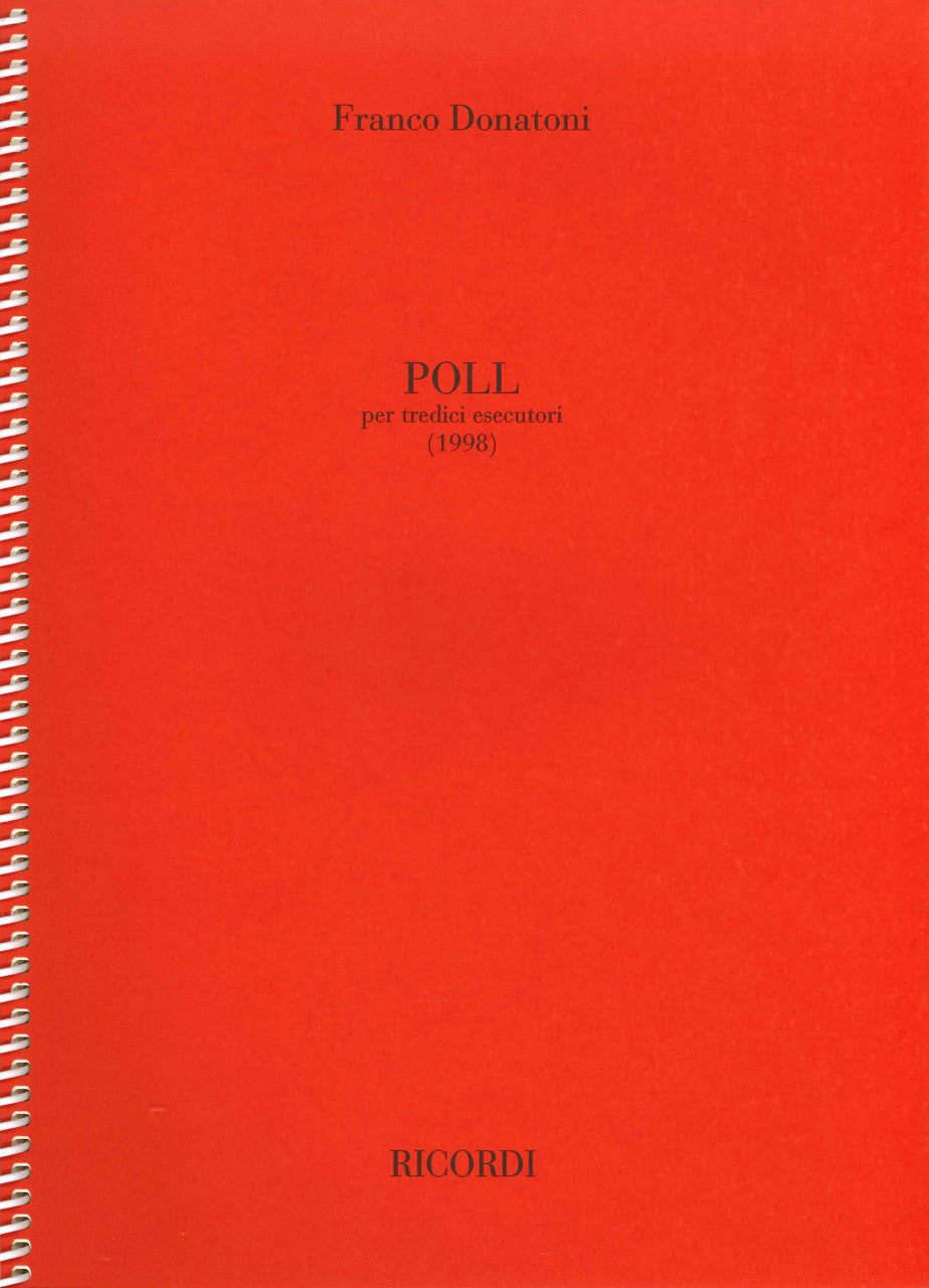 Donatoni, Poll (1998) per 13 esecutori (Ricordi)