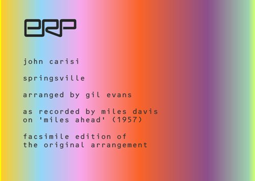 Carisi, Springville (arr. Gil Evans) (E.R.P. Musikverlag)