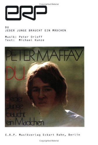 Orloff, Du; Jeder Junge braucht ein Madc (E.R.P. Musikverlag)