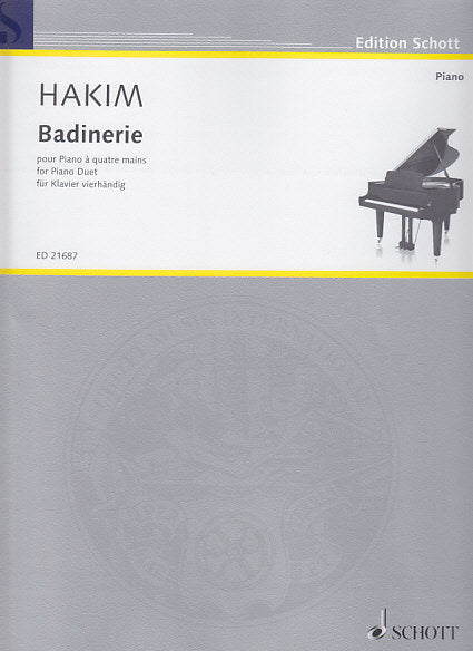 Hakim, Badinerie (Schott)