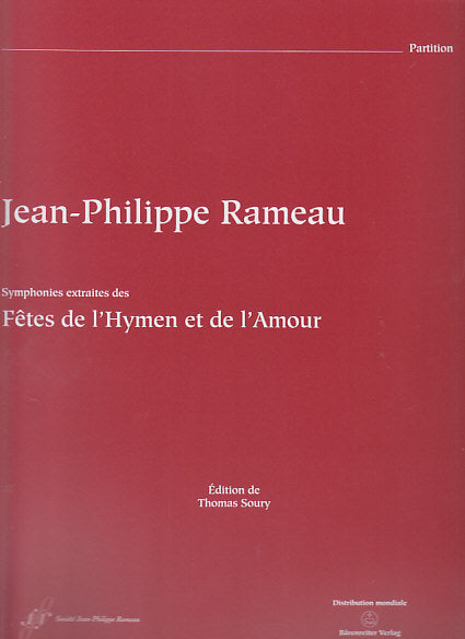 Rameau, Symphonie 'Festes de l'Hymen' (Societe J.-P. Rameau/Barenreiter)