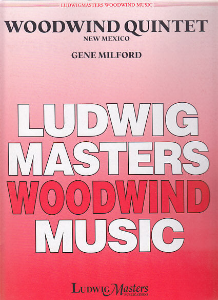 Milford, Woodwind Quintet 'New Mexico' (LudwigMasters)