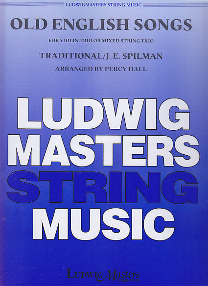 Spilman, Old English Songs (3Vn) (Masters Music)