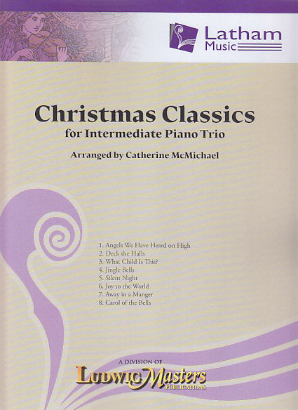 Christmas Classics for Intermediate Trio (Latham Music/LudwigMasters)