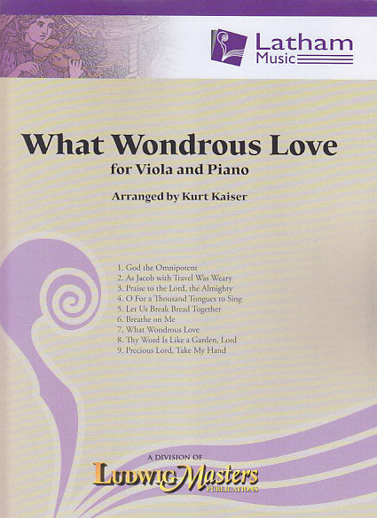 What Wondrous Love: 9 Songs (Latham Music/LudwigMasters)