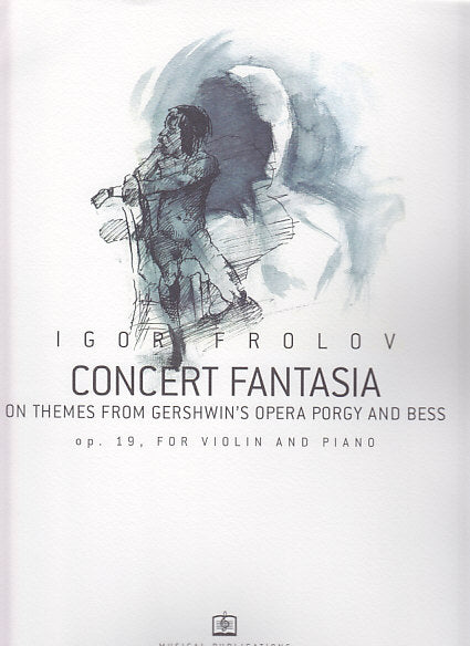 Frolov, Concert Fantasia 'Porgy & Bess' (Papagrigoriou-Nakas)