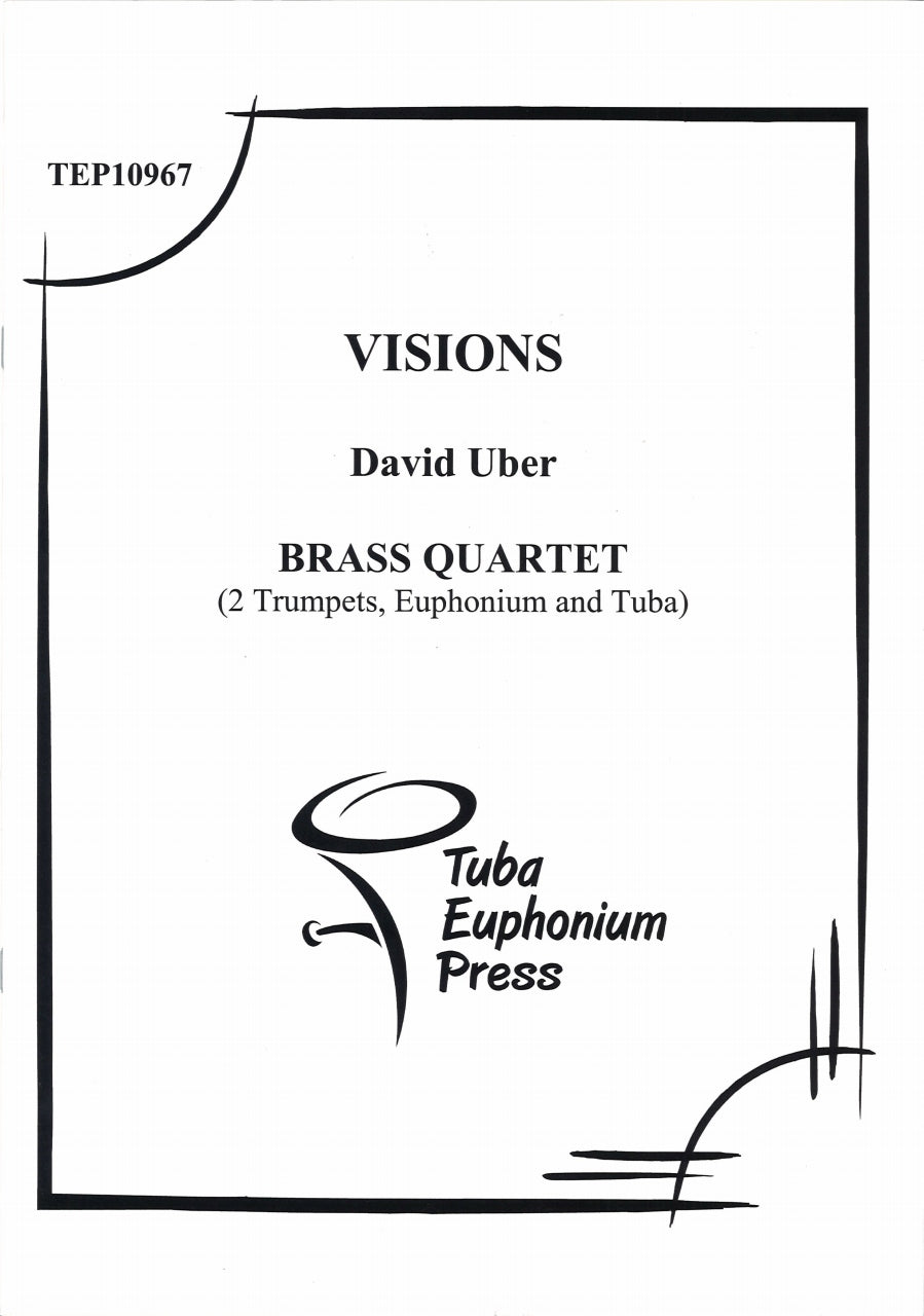 Uber, Visions (2Trp,Euph,Tba) (Tuba-Euphonium Press)