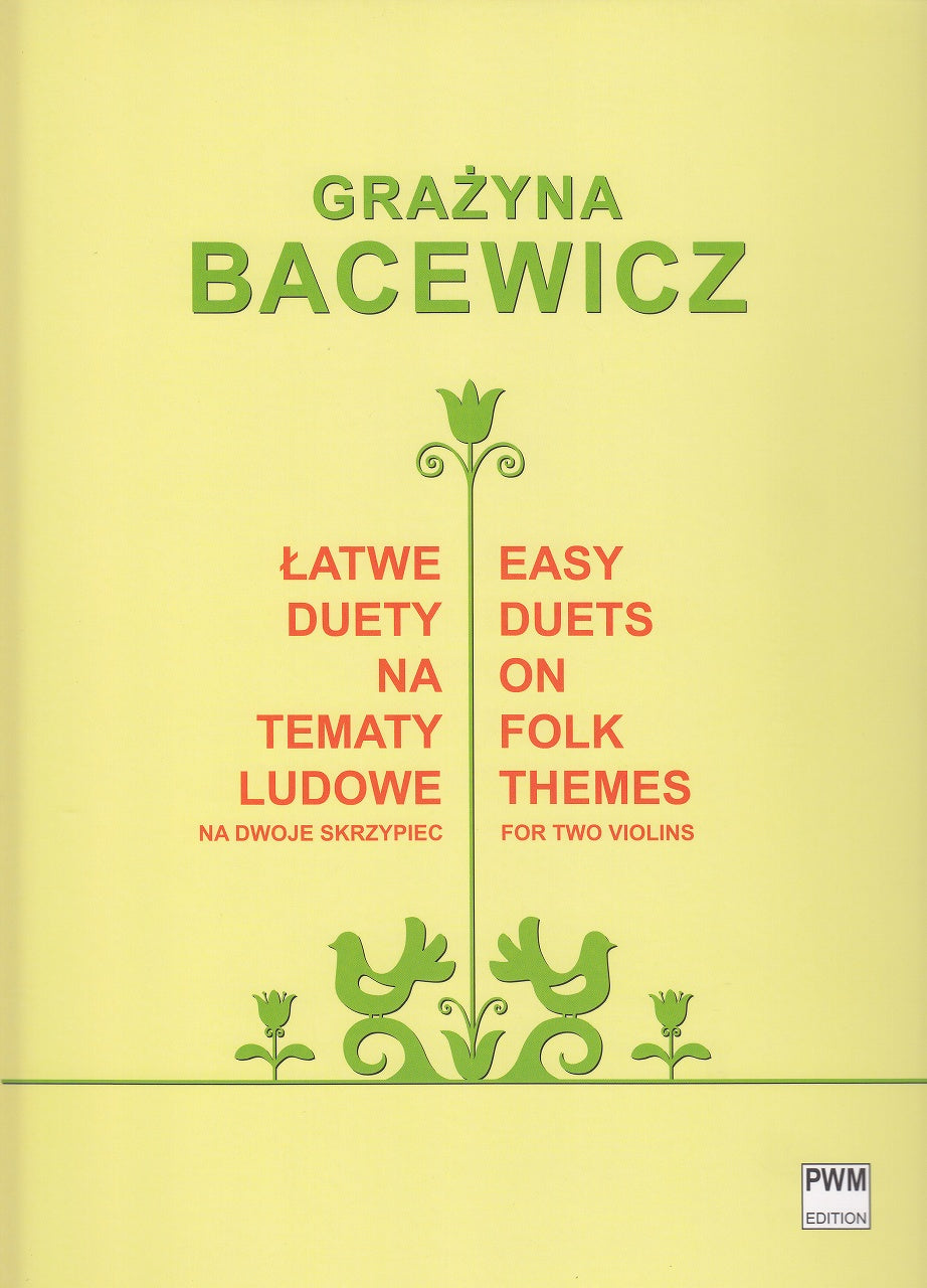 Bacewicz, Easy Duets on Folk Themes (2Vn (PWM)