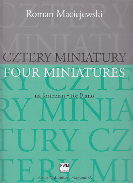 Maciejewski, 4 Miniatures (PWM)