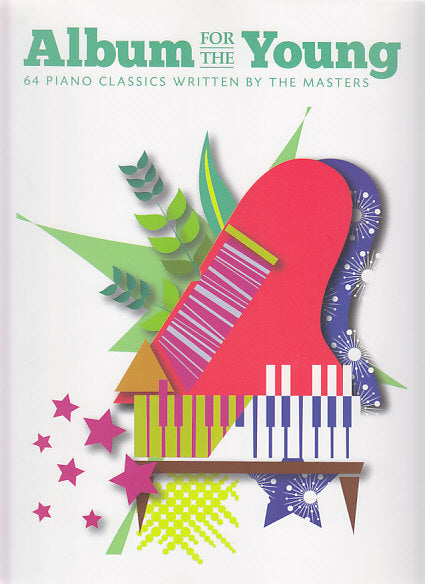 Album for the Young: 64 Piano Classics (Chester)
