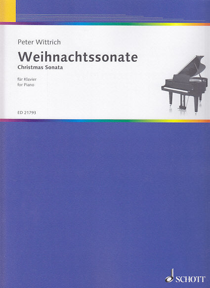 Wittrich, Weihnachtssonate (2008-09) (Schott)