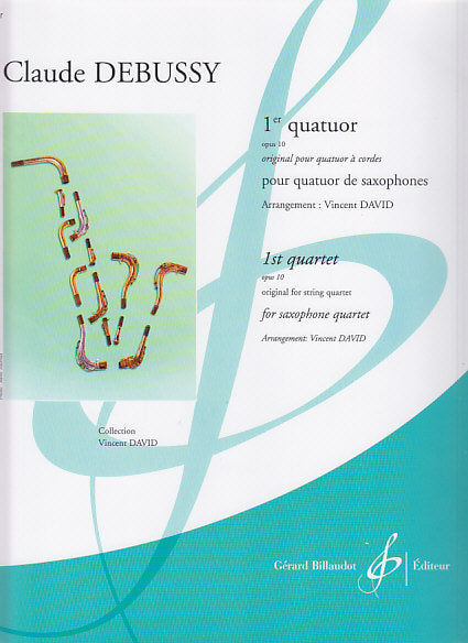 Debussy, 1er Quatuor op. 10 (SATBr Sax) (Billaudot)