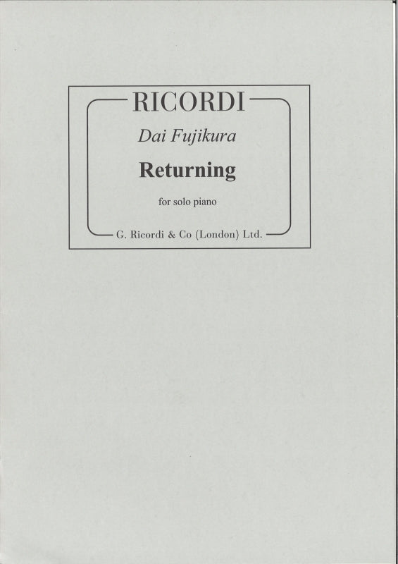 Fujikura, Returning (2006) (Ricordi)