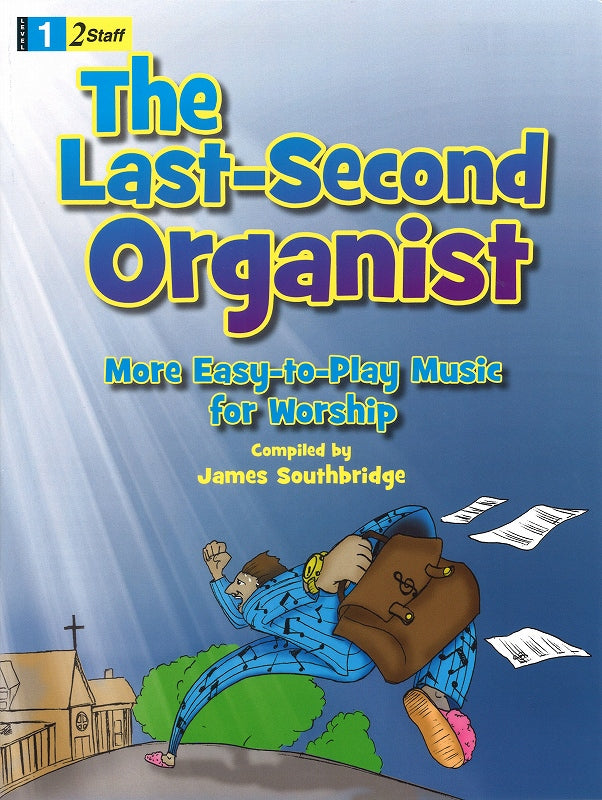 Last-Second Organist (Lorenz)