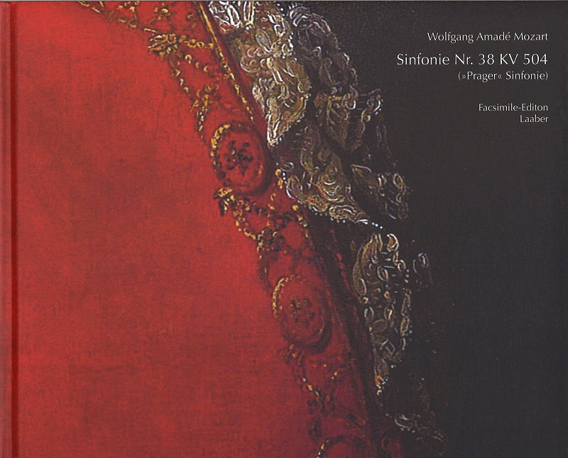 Mozart, Sinfonie Nr. 38 KV 504 (Facs.) (Laaber-Verlag)