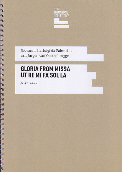 Palestrina, Gloria fr Missa Ut Re Mi Fa (New Trombone Collective)