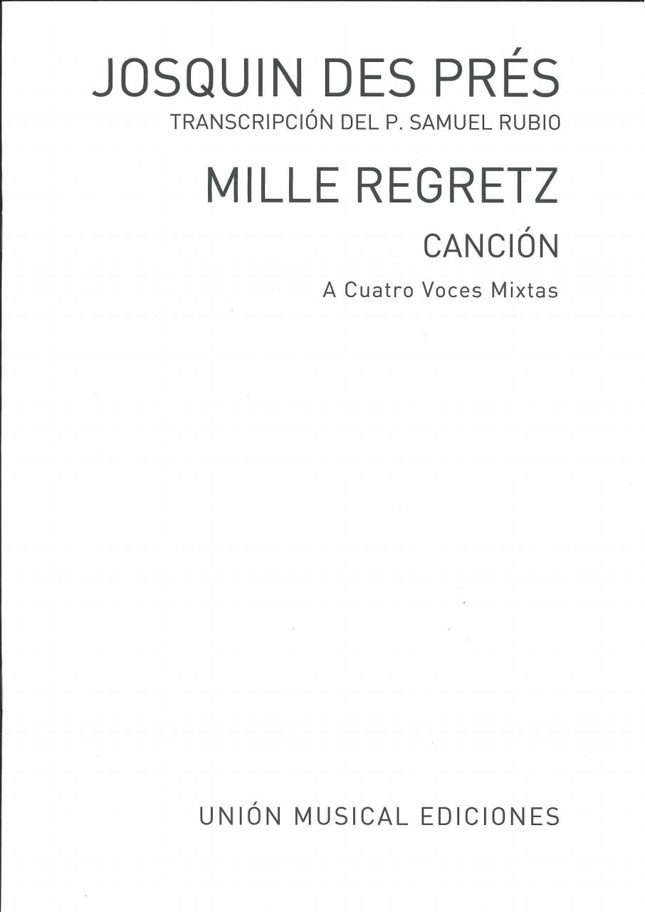 Josquin des Prez, Mille regrets (UME)