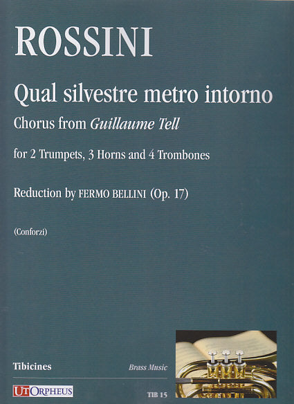 Rossini, Qual silvestre metro intorno (Ut Orpheus)