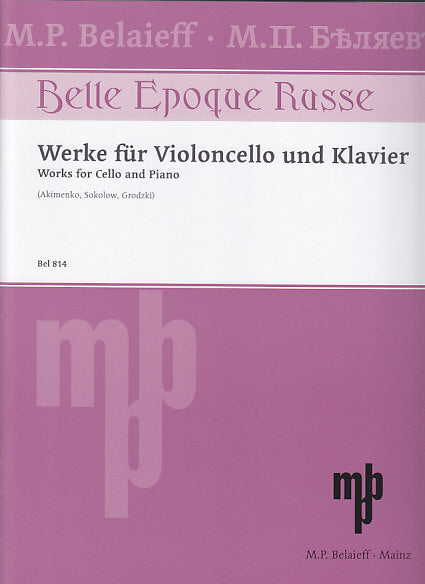 Werke fur Violoncello und Klavier (Belaieff)