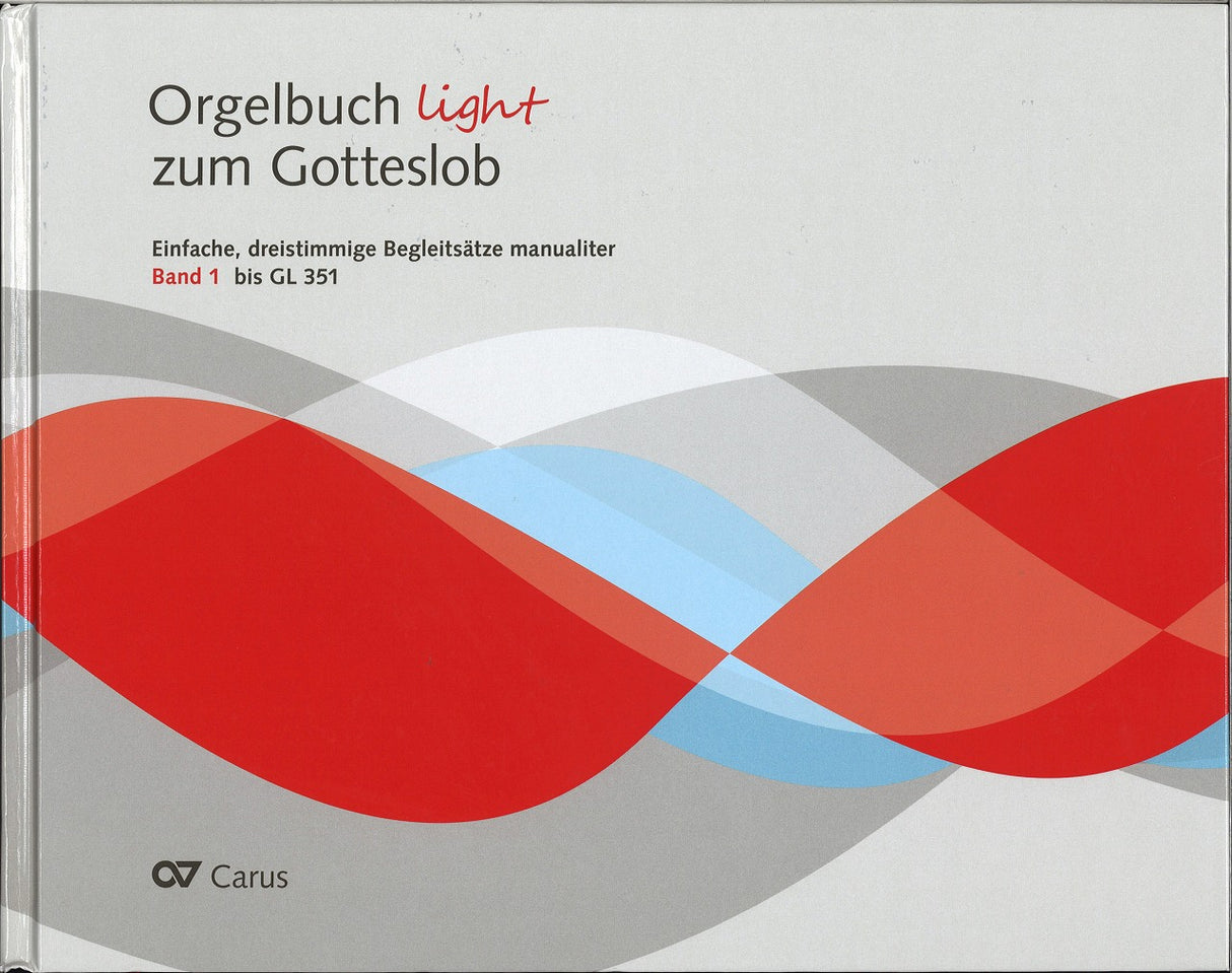 Orgelbuch 'Light' zum Gotteslob (2-v.Set (Carus)