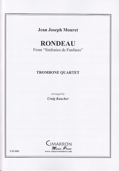 Mouret, Rondeau (4Tbn) (Cimarron Music Press)