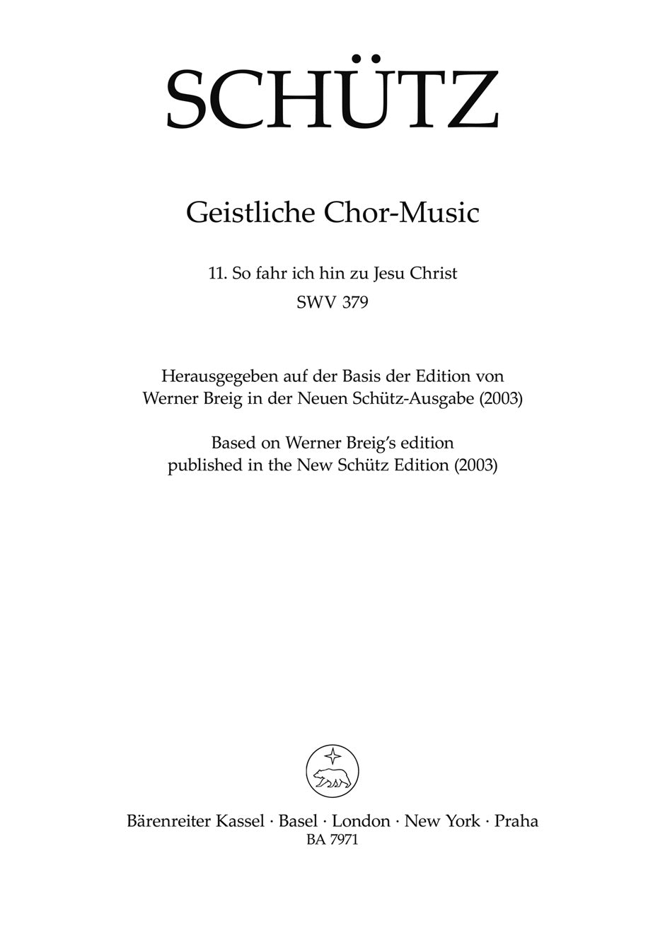 Schutz, So fahr ich hin zu Jesu Christ (Barenreiter)